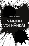 Cover for Näinkin voi nähdä!