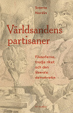 Cover for Världsandens partisaner: Filosoferna, tredje riket och den liberala demokratin