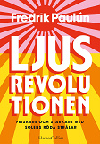 Omslagsbild för Ljusrevolutionen