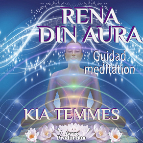 Cover for Rena din aura, guidad meditation