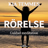 Cover for Rörelse, guidad meditation