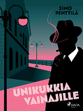 Cover for Unikukkia vainajille