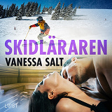 Cover for Skidläraren - erotisk novell