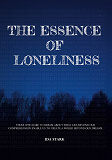 Cover for The essence of loneliness