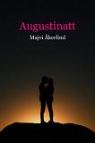 Omslagsbild för Augustinatt - erotisk novell