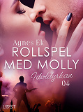 Omslagsbild för Rollspel med Molly 4: Idoldyrkan - erotisk novell
