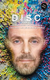 Cover for DISC: En stilstudie av beteenden kommunikation och påverkanspsykologi