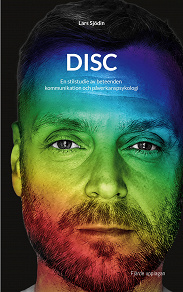 Omslagsbild för DISC: En stilstudie av beteenden kommunikation och påverkanspsykologi