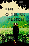 Cover for Den O Helige Fadern