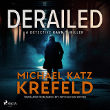 Omslagsbild för Derailed: A Detective Ravn Thriller