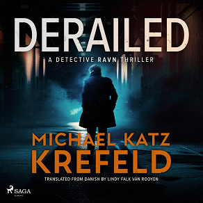 Omslagsbild för Derailed: A Detective Ravn Thriller