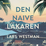 Cover for Den naive läkaren