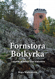 Cover for Fornstora Botkyrka: sagolika historier från Södertörn