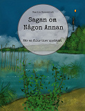Omslagsbild för Sagan om Någon Annan: När en filur blev upptäckt