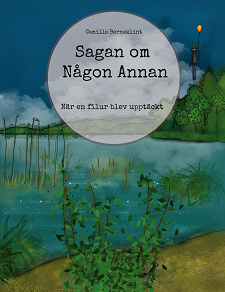 Omslagsbild för Sagan om Någon Annan: När en filur blev upptäckt