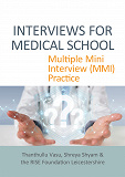 Omslagsbild för INTERVIEWS FOR MEDICAL SCHOOL: Multiple Mini Interview (MMI) Practice