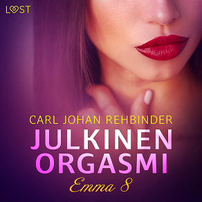 Omslagsbild för Emma 8: Julkinen orgasmi – eroottinen novelli