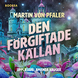 Cover for Den förgiftade källan