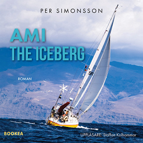 Omslagsbild för Ami the Iceberg: jag måste ha havet om jag inte skall dö!