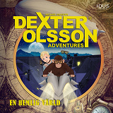 Cover for Dexter Olsson : En hemlig värld
