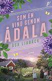 Cover for Som en vind genom Ådala