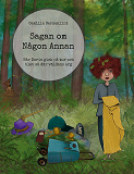 Omslagsbild för Sagan om Någon Annan: När Doris gick på tur och blev så där väldans arg