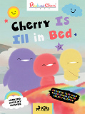 Omslagsbild för Rainbow Chicks - Looking After My Friends - Cherry is Ill in Bed