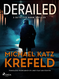 Omslagsbild för Derailed: A Detective Ravn Thriller