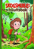 Cover for Skogsmulles friluftsbok