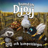 Cover for Djojj och komposthögen