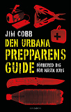 Omslagsbild för Den urbana prepparens guide