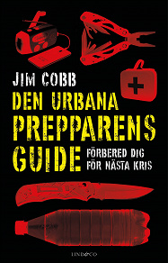 Cover for Den urbana prepparens guide
