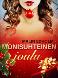 Omslagsbild för Monisuhteinen joulu – eroottinen novelli
