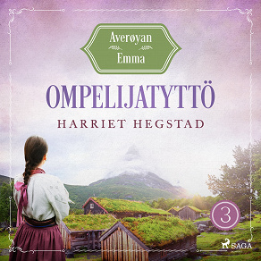 Omslagsbild för Ompelijatyttö – Averøyan Emma