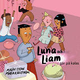 Cover for Luna och Liam går på kalas