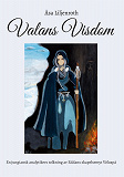 Cover for Valans Visdom: En jungiansk analytikers tolkning av Eddans skapelsemyt Völuspá