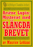 Omslagsbild för Arsène Lupin: Mysteriet med det slängda brevet. Text från 1914 kompletterad med fakta och ordlista