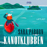 Cover for Kanotklubben (lättläst)