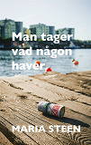 Omslagsbild för Man tager vad någon haver