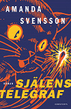 Cover for Själens telegraf