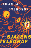 Omslagsbild för Själens telegraf