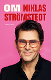 Cover for Om Niklas Strömstedt