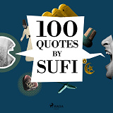 Omslagsbild för 100 Quotes by Sufi Quotes