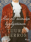Cover for Maa oli minuun tyytyväinen