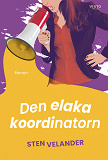 Omslagsbild för Den elaka koordinatorn