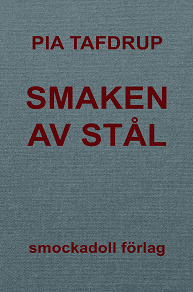 Cover for Smaken av stål