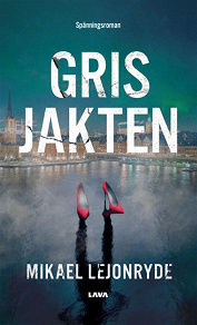 Cover for Grisjakten