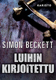 Cover for Luihin kirjoitettu