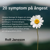 Omslagsbild för 20 symptom på ångest - Effektiva lösningar för ångest och stress. 