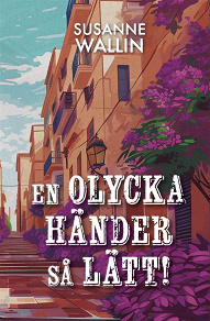 Omslagsbild för En olycka händer så lätt!